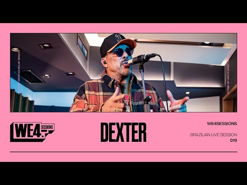 Dexter: WE4Sessions