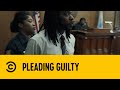 Pleading Guilty | South Side | Comedy Central Africa