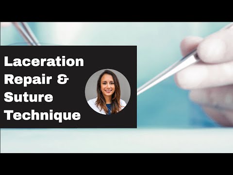 Laceration Repair - Clinical Clerkship