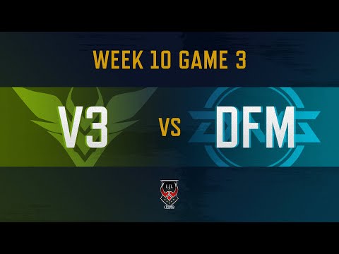 V3 vs DFM｜LJL 2019 Summer Split Week 10 Game 3