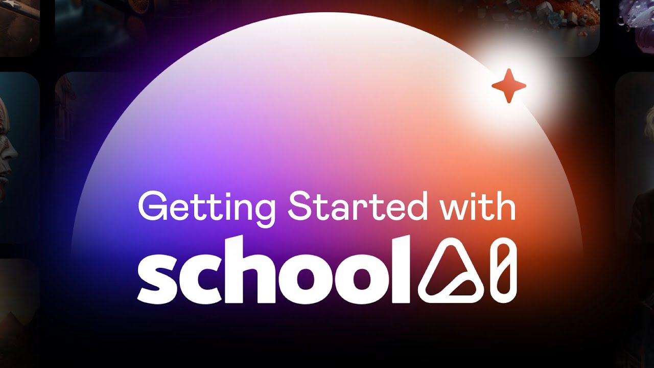 Getting Started with SchoolAI