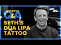 Late Night With Seth Meyers Audience Q A Seth S Matching Tattoo With Dua Lipa