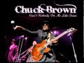 Chuck Brown -- Cant Nobody Do Me Like Jesus