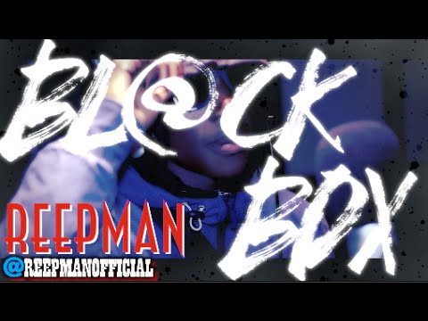 REEPMAN | BL@CKBOX S7 Ep. 30/79 @ReepManOfficial @SkippzBeatz @WE_R_BLACKBOX