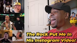 The Rock Put ME On His Instagram Page - Reaction!