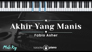 Download lagu Akhir Yang Manis - Fabio Asher (KARAOKE PIANO - MALE KEY) mp3
