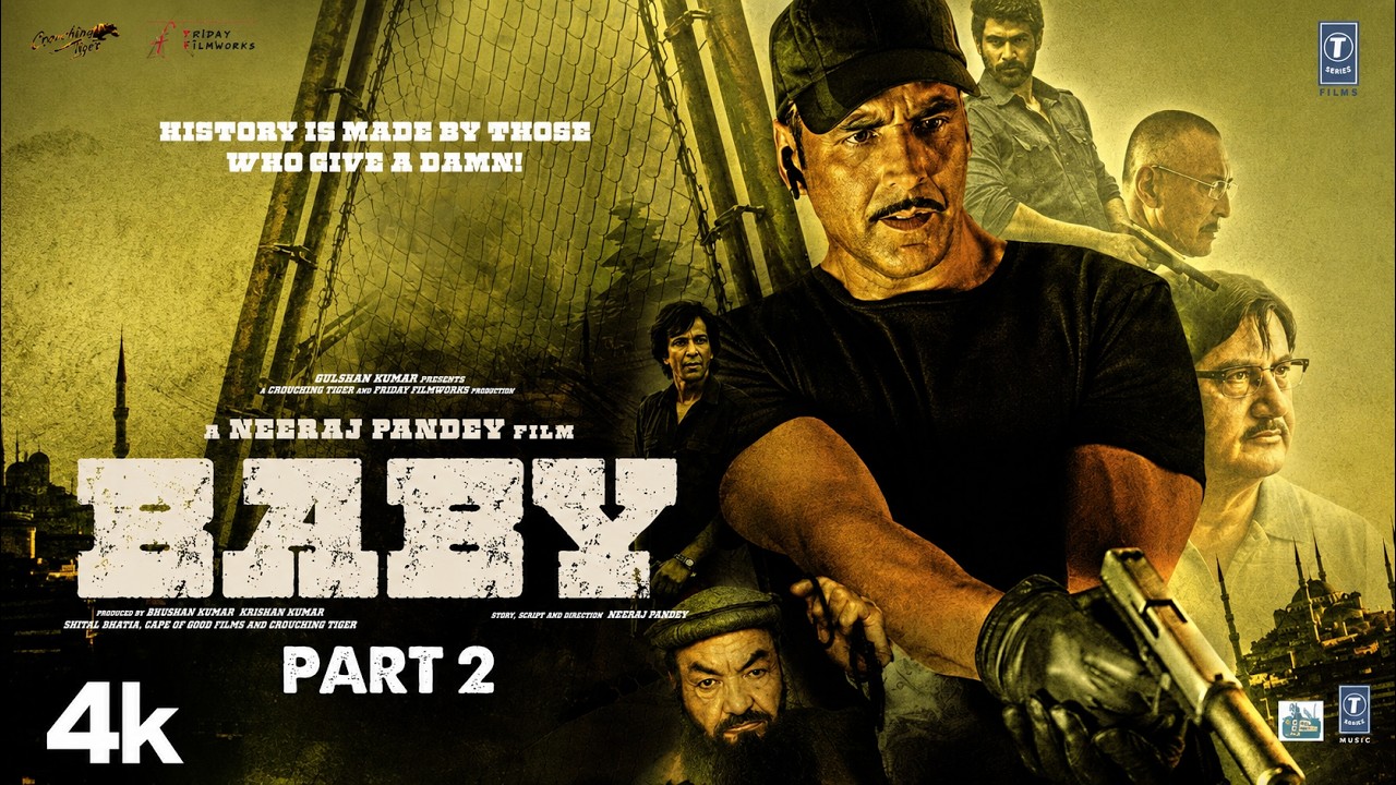 BABY Movie - Part 2: Akshay Kumar|Rana Daggubati |Taapsee |Anupam K| Neeraj P|Hindi Movie |Bhushan K