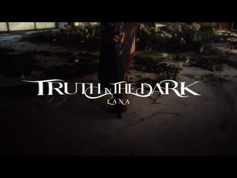Truth in the dark