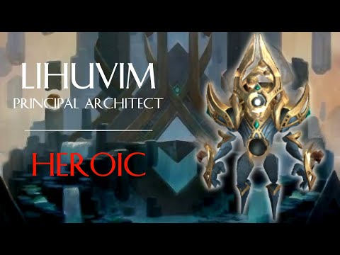 Lihuvim, Principal Architect [Heroic] | Elysion
