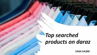 Top searched products on daraz | Daraz best selling products