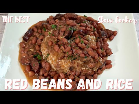 The BEST Crockpot Red Beans and Rice | Easy and Delicious Slow Cooker Red Beans And Rice Recipe |