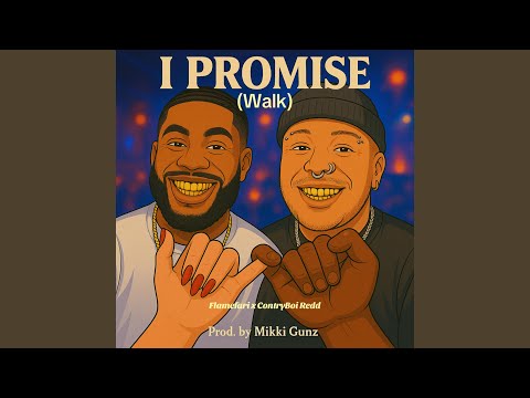 I Promise (Walk)