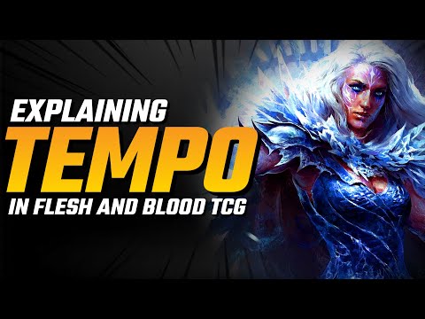 Tempo Explained | Flesh and Blood TCG