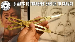 5 BEST WAYS TO TRANSFER SKETCH OR DRAWING TO CANVAS OR PAPER BY DEBOJYOTI BORUAH