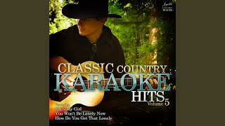 Your Own Little Corner of My Heart (In the Style of Black Hawk) (Karaoke Version)