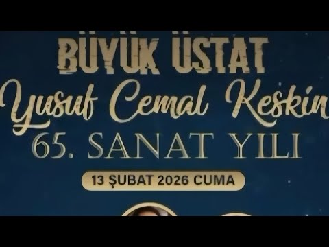 Yusuf Cemal Keskin 65. sanat yılı Vefa Gecesi Canlı Yayın