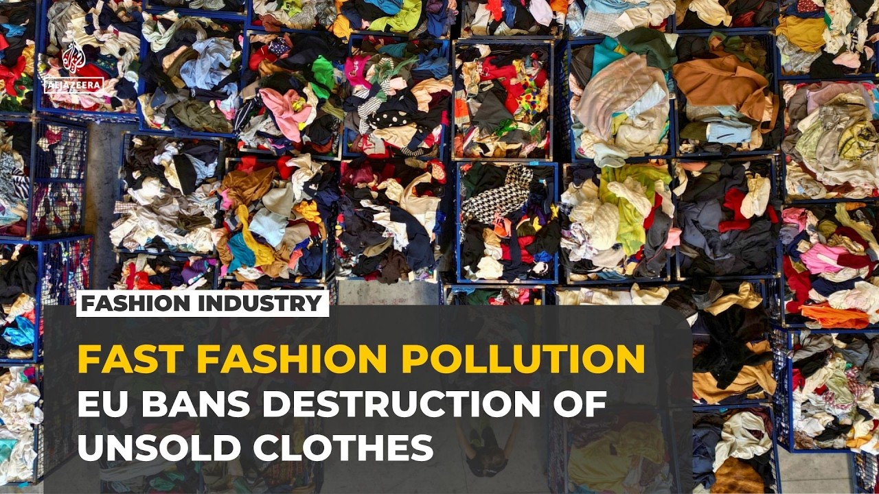 EU ban on destroying unsold clothes takes effect to curb fast fashion waste
