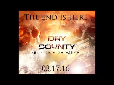 Dry County - You Ain't Got The Gears