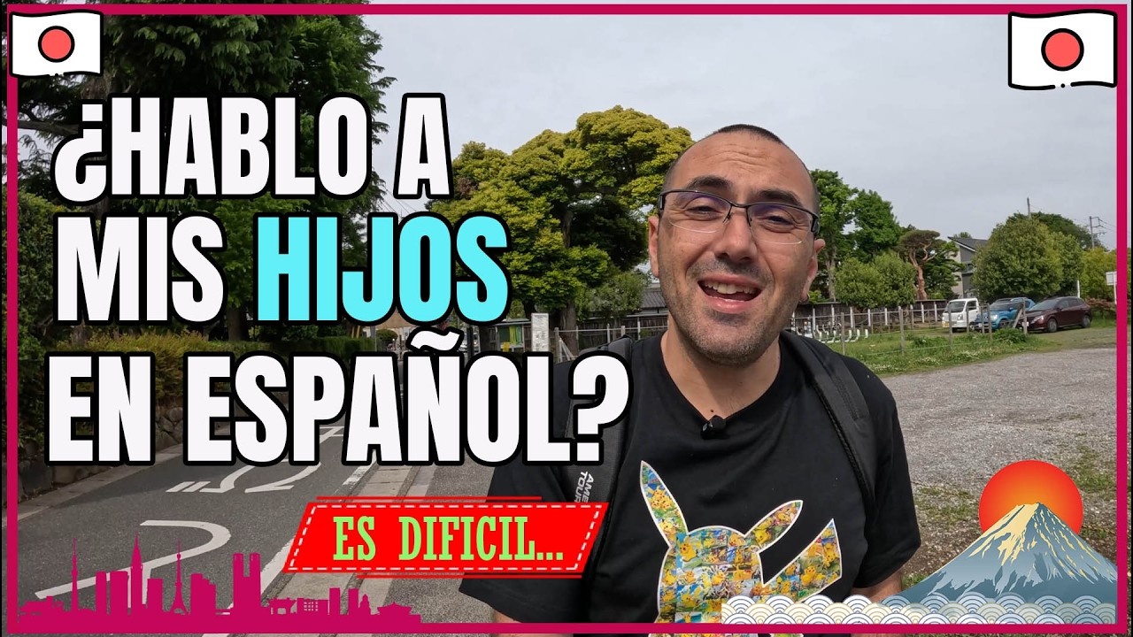 ¿¿Hablo a mis hijos (medio japoneses) en español??