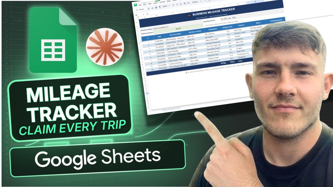 How to Make a Mileage Tracker in Google Sheets with Claude AI (Perfect for Business!) (2026)
