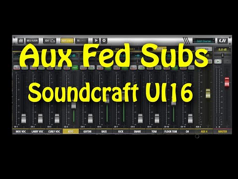 Aux Fed Subs   Soundcraft UI16