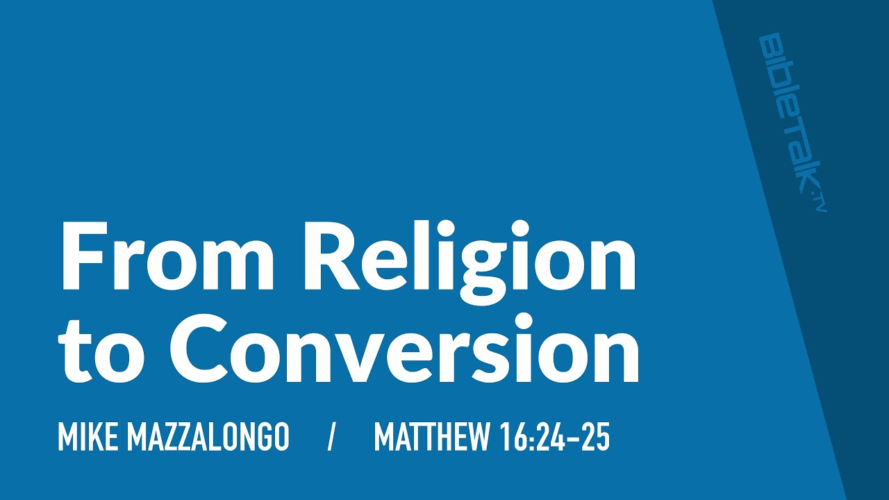 From Religion to Conversion
