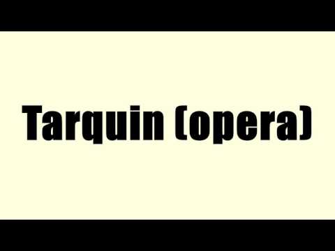 Tarquin (opera)