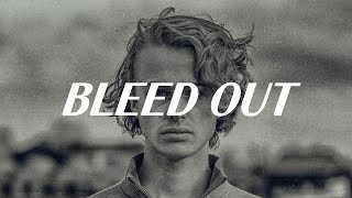 [가사해석] 고통을 함께해줘 Isak Danielson - Bleed Out | Lyrics