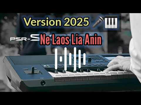 NE LAOS LIA ANIN 🎹🎤🔥