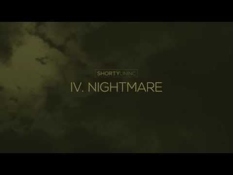 ShortyUnInc - IV. nightmare / LAZARUS SYNDROME / Health & Nature