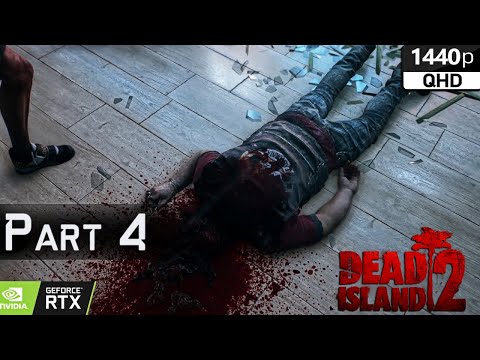 Dead Island 2 Walkthrough Gameplay [Part 4]