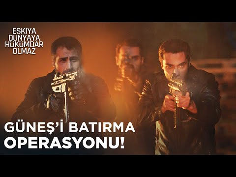 Güneş'e BÜYÜK OPERASYON! - Eşkıya Dünyaya Hükümdar Olmaz 93. Bölüm