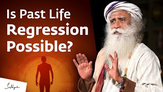 Is Past Life Regression Possible? | Sadhguru Answers video