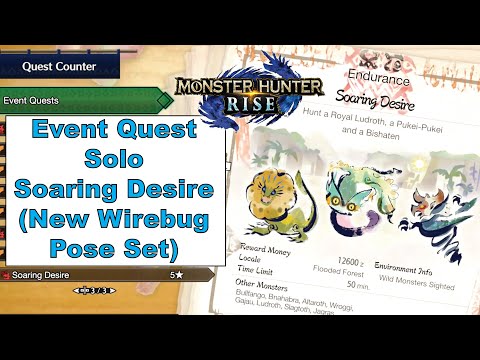MH Rise Event Quest Solo - Soaring Desire (New Wirebug Pose Set)