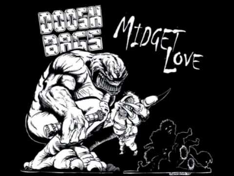 Doosh Bags - Midget Love