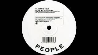 Electric Soul  -  Je Me Souviens