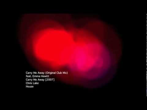 Chris Lake | Carry Me Away (Original Club Mix) feat. Emma Hewitt
