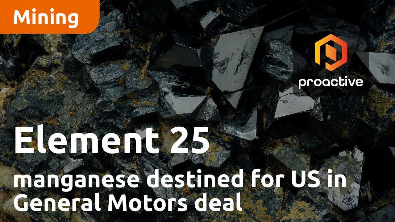 Element 25’s manganese destined for US in General Motors deal