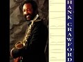Hank Crawford - To Love Again