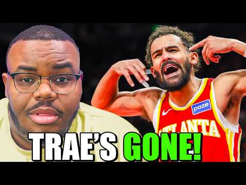 Trae Young’s Time in Atlanta is over