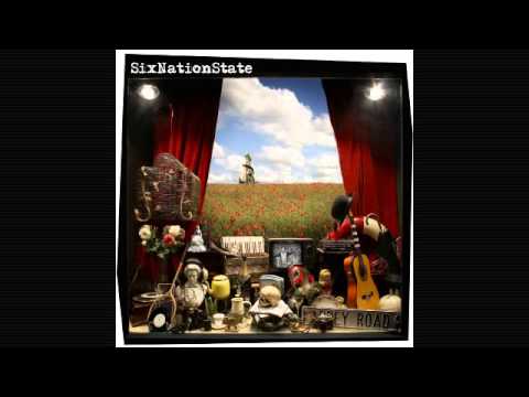 SixNationState - We Could Be Happy