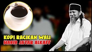 Download lagu Kisah Karomah Habib Ja'far Alkaff, Kopi Hitam Kental Dengan Racikan Berkah Wali | KKW Channel mp3 Download lagu Kisah Karomah Habib Ja'far Alkaff, Kopi Hitam Kental Dengan Racikan Berkah Wali | KKW Channel mp3