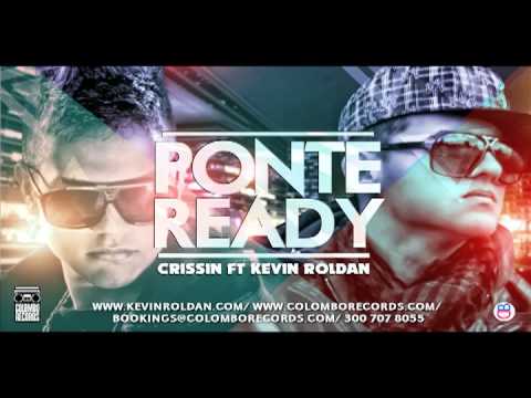 PONTE READY CRISSIN FT  KEVIN ROLDAN