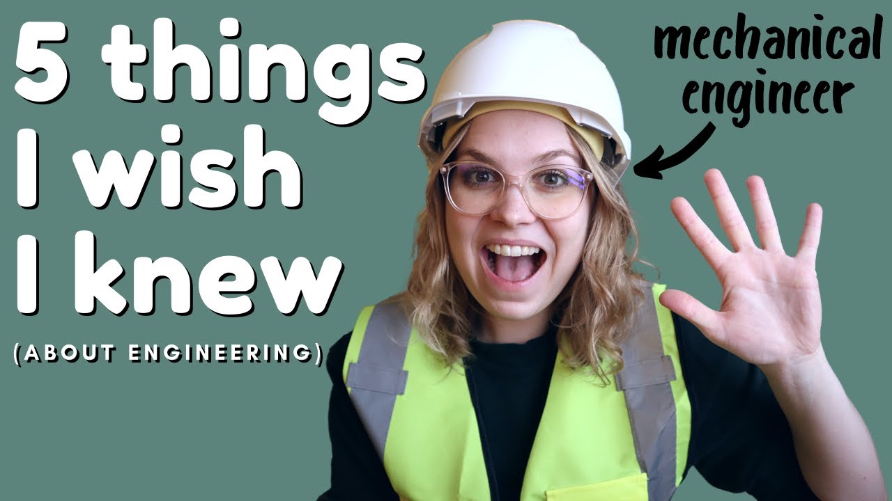 What I Wish I Knew Before Becoming A Mechanical Engineer
