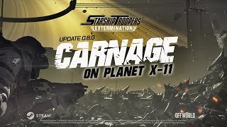 Dev Diary: Carnage on Planet X-11 (Update 0.8)