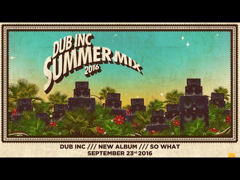 DUB INC - Summer mix 2016 (Official mix)