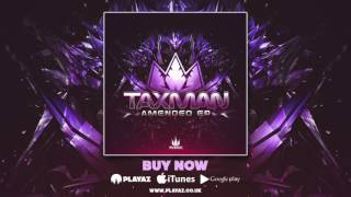 Taxman - Amended EP