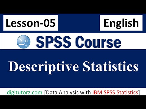 Descriptive Statistics and Z score in SPSS  | Course | Lesson 5 | Bilal Hassan | Digitutorz