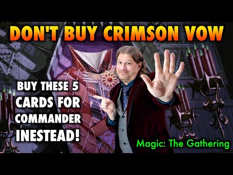 Don't Buy Innistrad! Buy These 5 Crimson Vow Cards For Commander Instead | Magic: The Gathering