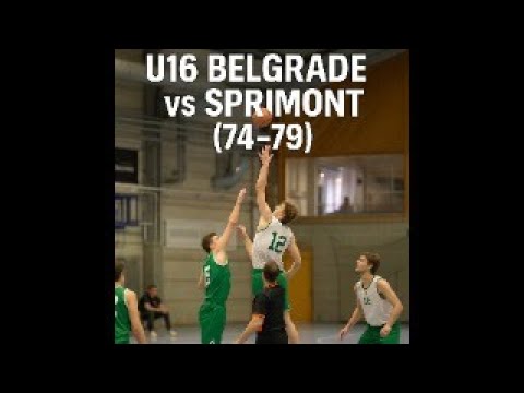 [MATCH AMICAL] U16 Belgrade vs U16 Sprimont (74-79) | Défaite encourageante
